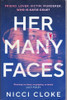 Nicci Cloke / Her Many Faces (Large Paperback)