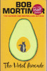 Bob Mortimer / The Hotel Avocado (Large Paperback)