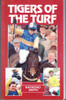 Raymond Smith / Tigers of the Turf (Large Paperback)