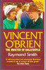 Raymond Smith / Vincent O'Brien (Large Paperback)