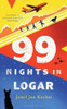 Jamil Jan Kochai / 99 Nights in Logar (Large Paperback)