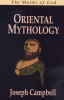 Joseph Campbell / Oriental Mythology (Large Paperback)