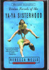 Rebecca Wells / Divine Secrets of the Ya-Ya Sisterhood (Large Paperback)  2004