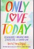 Rachel Macy Stafford / Only Love Today (Large Paperback)