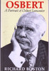 Richard Boston / Osbert - A Portrait of Osbert Lanchester (Large Paperback)