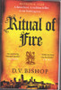 D. V. Bishop / Ritual of Fire (Large Paperback) (Cesare Aldo)