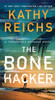Kathy Reichs / The Bone Hacker