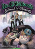 Sheila Grau / Dr. Critchlore's School for Minions (Large Paperback)