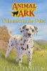 Lucy Daniels / Animal Ark: Dalmatian in the Dales