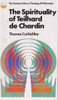 Thomas Corbishley / The Spirituality of Teilhard de Chardin (Vintage Paperback)