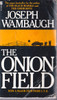 Joseph Wambaugh / The Onion Field (Vintage Paperback)