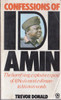 Trevor Donald / Confessions of Idi Amin (Vintage Paperback)