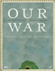John Horne (Editor)- Our War : Ireland and the Great War (Hardback) WW1