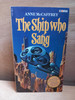 Anne McCaffrey - The Ship Who Sang - Vintage Corgi PB - 1982