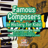 Pfiffikus / Famous Composers in History for Kids! (Children's Picture Book)