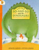 David Lloyd / Little So-and-So and the Dinosaurs (Children's Picture Book)