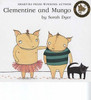 Sarah Dyer / Clementine and Mungo (Children's Picture Book)