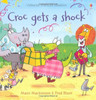 Mairi Mackinnon / Croc Gets a Shock (Children's Picture Book)