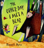 Russell Ayto / The other day i met a bear (Children's Picture Book)