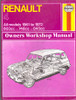 Haynes Manual: Renault 4: Owners Workshop Manual
