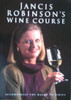 S. Jancis Robinson / Wine Course (Coffee Table Book)