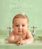 Rachael Hale / Baby Love (Coffee Table Book)