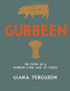 Giana Ferguson / Gubbeen (Coffee Table Book)