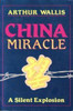 Arthur Wallis / China Miracle