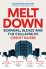 Dyncan Mavin / Meltdown