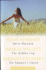 Reader's Digest Association / Sheer Abandon / The Golden Cup / The Summer I Dared (Large Paperback)