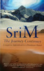 Sri M. / The Journey Continues (Large Paperback)