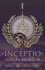 Alison Morton / Inceptio (Large Paperback)