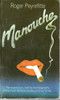 Roger Peyrefitte / Manouche (Vintage Paperback)