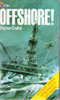 Stephen Coulter / Offshore! (Vintage Paperback)