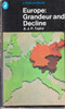 A. J. P. Taylor / Europe: Grandeur and Decline (Vintage Paperback)