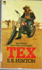 S. E. Hinton / Tex (Vintage Paperback)