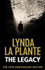 Lynda La Plante / The Legacy  (Large Paperback)