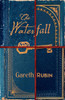 Gareth Rubin / The Waterfall (Large Paperback)