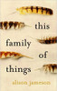 Alison Jameson / This family of things (Large Paperback)