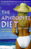 Dr. Artemis P. Simpoulos / The Aphrodite Diet (Large Paperback)
