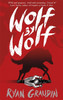 Ryan Graudin / Wolf By Wolf (Large Paperback)