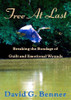 David G. Benner / Free at Last! (Large Paperback)
