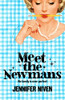 Jennifer Niven / Meet the Newmans (Large Paperback)