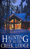 Alexandria Clarke / The Haunting of Silver Creek Lodge (Large Paperback)
