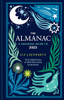 Lia Leendertz / The Almanac: A Seasonal Guide to 2025 (Hardback)