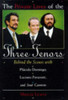 Marcia Lewis / The Private Lives of the Three Tenors (Hardback)