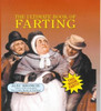 Alec Bromcie / The Ultimate Book of Farting (Hardback)