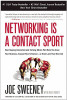 Joe Sweeney / Networking Is a Contact Sport (Hardback)
