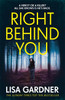 Lisa Gardner / Right Behind You (Hardback)