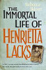 Skloot Rebecca / The Immortal Life of Henrietta Lacks (Hardback)